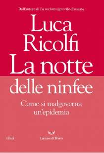 LUCA RICOLFI - LA NOTTE DELLE NINFEE