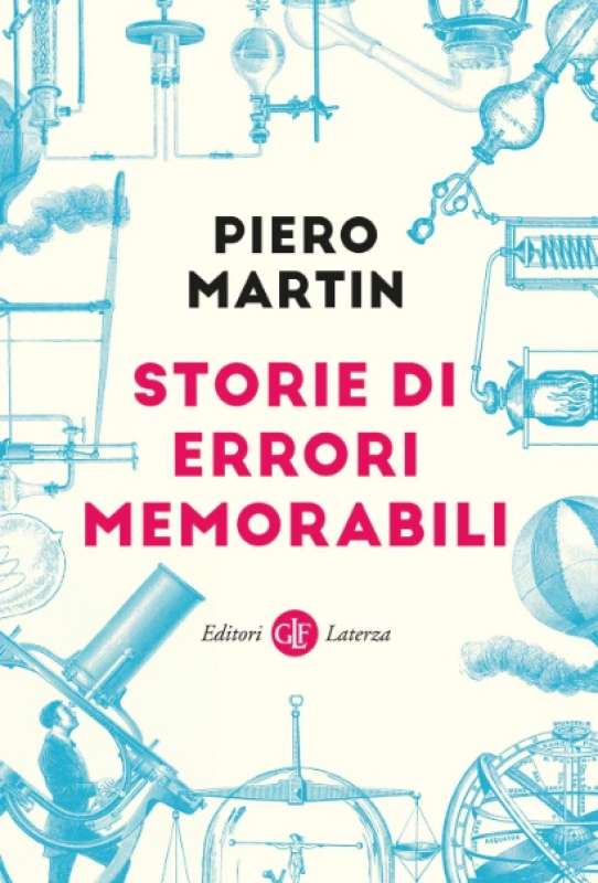 PIERO MARTIN - STORIE DI ERRORI MEMORABILI