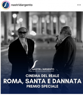 ROMA SANTA E DANNATA - PREMIO SPECIALE CINEMA DEL REALE - NASTRI D ARGENTO