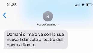 ROCCO CASALINO ANNUNCIA VIA SMS CHE DI MAIO SARA ALL OPERA CON LA NUOVA FIDANZATA
