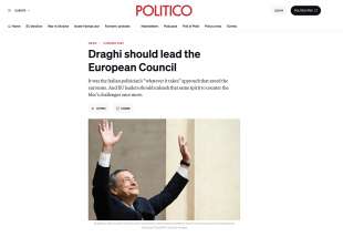 ARTICOLO DI POLITICO SU DRAGHI AL CONSIGLIO EUROPEO