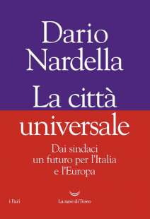 La città universale - dario nardella