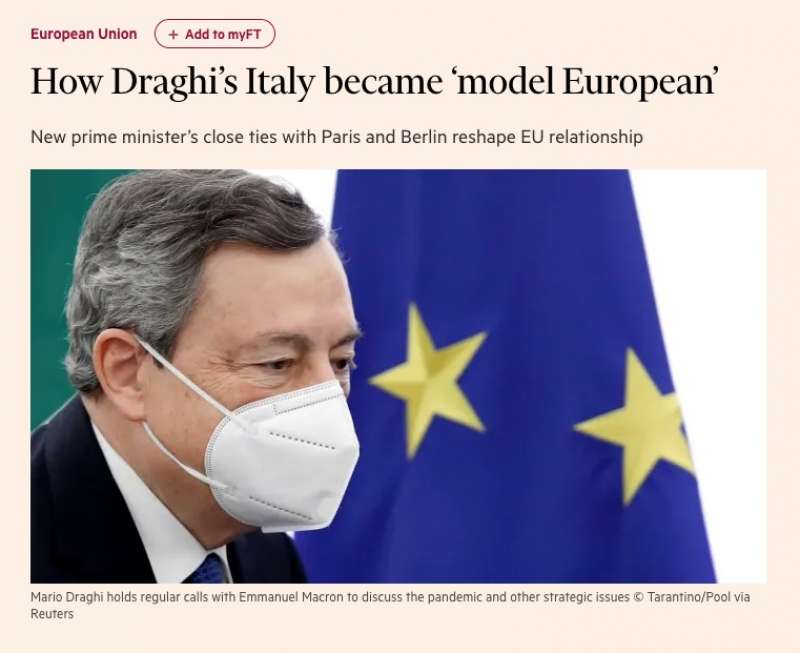 L ITALIA DI DRAGHI MODELLO EUROPEO SECONDO IL FINANCIAL TIMES