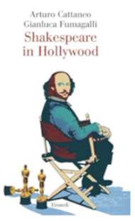 SHAKESPEARE IN HOLLYWOOD