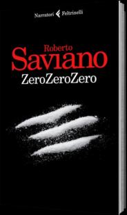 Roberto Saviano - ZERO ZERO ZERO