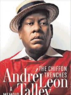 Andre Leon Talley - The chiffon trenches a Memoir