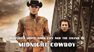 Desperate Souls, Dark City and the Legend of Midnight Cowboy - Nancy Buirski