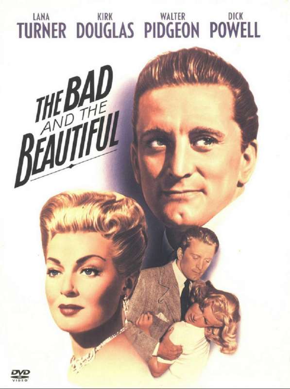 the bad and the beautiful