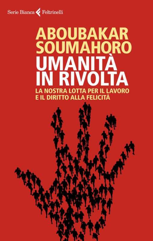 Aboubakar Soumahoro copertina libro umanità in rivolta