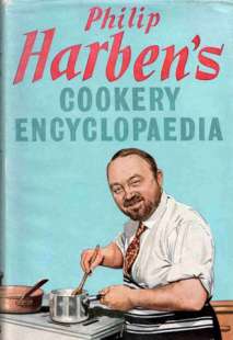 philip harben cookery encyclopaedia